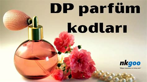 dp g13 hangi parfüm|DP Parfüm Kodları – DP Parfüm Listesi .